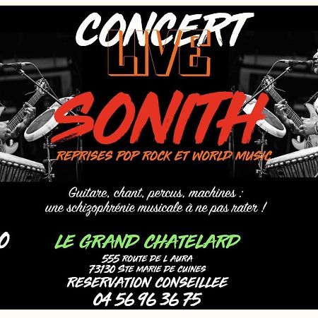 Le Grand Chatelard Hotel Bar Restaurant Sainte-Marie-de-Cuines Экстерьер фото
