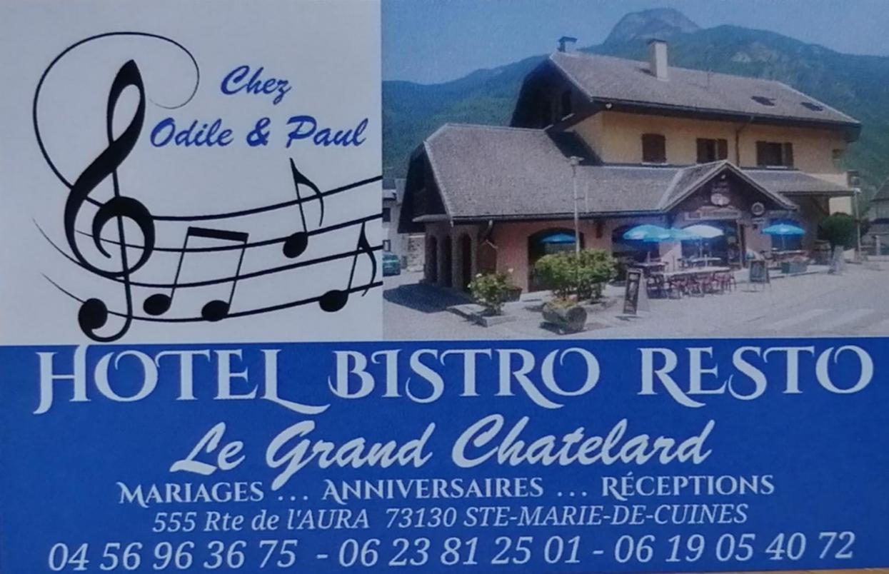 Le Grand Chatelard Hotel Bar Restaurant Sainte-Marie-de-Cuines Экстерьер фото